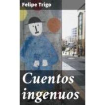 Cuentos Ingenuos (ebook)