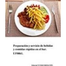 Uf0061- Preparacion Y Servicio De Comidas Rapidas En El Bar