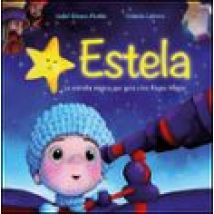 Estela: La Estrella Magica Que Guia A Los Reyes Magos