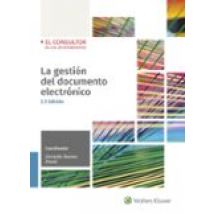 La Gestión Del Documento Electrónico (2.ª Edición)