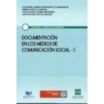 Documentacion En Los Medios De Comunicacion Social (i)