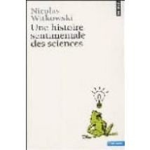 Une Histoire Sentimentale Des Sciences