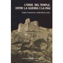 L Ordre Del Temple Entre La Guerra I La Pau