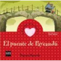 El Puente De Paysandu (cuentos Para Sentir Emociones) Amabilidad