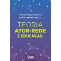 Teoria Ator-rede E Educação (ebook)