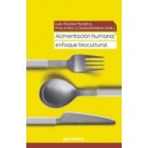 Alimentación Humana: Enfoque Biocultural