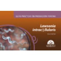 Guías Prácticas En Producción Porcina. Lawsonia Intracellularis