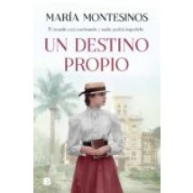 Un Destino Propio (ebook)