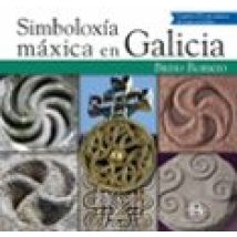 Simboloxia Maxica En Galicia (conten Cd Luar Na Lubre)