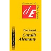 Diccionari Catala-alemany (nova Edicio Actualizada I Ampliada)