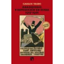 Anarquismo Y Revolución En Rusia (1917-1921) (ebook)