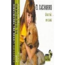 El Cachorro: Uno Mas En Casa (0-3 Años) (libros Del Propietario)