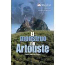 El Monstruo De Artouste (ganadora De La Vii Edicion Del Premio De Sniv