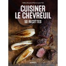 Cuisiner Le Chevreuil Isbn 978.2.35191.248,5 - Équipement de Chasse - Chasseur.com