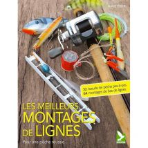 Los Mejores Montadojes De Líneas Para Una Pesca Conseguida 9782351913208