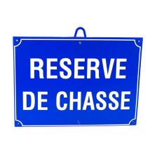 Panneau De Signalisation Januel Plastique Réserve De Chasse 28 X 20cm