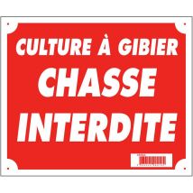 Panneau Signalisation Europ Arm Culture À Gibier Chasse Interdite Plastique Alvéolé
