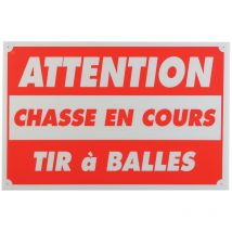 Panneau Signalisation Januel Attention Chasse En Cours Tir A Balles 60 X 40cm - Panneau Plastique Alvéolé