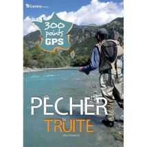Pecher La Truite En France - 300 Points Gps Pêcher La Truite En France