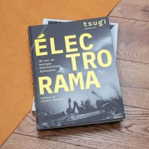 Livre Electrorama - Livre musique électronique française - Hachette - Marabout - Idée cadeau homme - Les Raffineurs