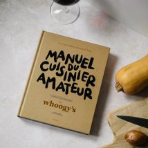 Livre Manuel du Cuisinier Amateur par Whoogy’s - Idée cadeau homme - Editions Du Chene - Les Raffineurs