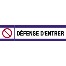 Panneau Défense D'Entrer L.180xl.45 Mm