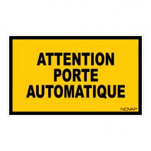 Panneau Attention Porte Automatique - Rigide 330x200mm - 4161389 - Bricoman
