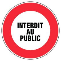 Panneau Interdit Au Public - Rigide Ø450mm - 4080888 - Bricoman