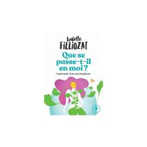 Que Se Passe-t-il En Moi ? Comment Vivre Ses Émotions Poche Blanc Marabout