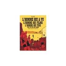 L'homme Qui A Vu L'homme Qui Filme L'homme Qui Tire Presque Journal Cart. Jaune 283×213×12mm Dargaud