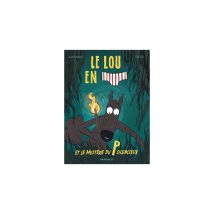 Le Loup En Slip Tome 8 Le Mystère Du P Silencieux Dargaud