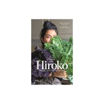 En Cuisine Avec Hiroko Recettes Végétariennes Japonaises La Martinière