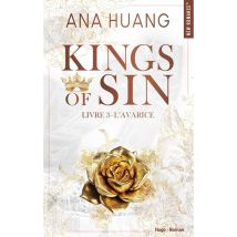 Livre Kings Of Sin - Tome 3 - L'avarice - Ana Huang