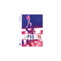 Livre Psg 1996 Premier Sacre Européen Amphora Editions