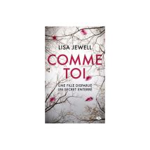 Comme Toi Lisa Jewell Poche Broché Blanc 11 X 18 X 2 Cm Milady