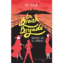 La Breizh Brigade - Tome 1 Bienvenue Chez Les Corrigan