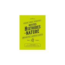 Petites Histoires De Nature Larousse 250 Histoires Cartonné Vert 128x163