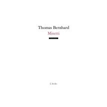 Minetti Poche Thomas Bernhard Arche Scène Ouverte Broché