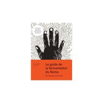 Le Guide De La Fermentation Du Noma Relié Orange Et Beige Éditions Du Chêne
