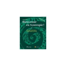 Livre Bienvenue En Syntropie Nouvelle Édition Terre Vivante Agroécologie Broché 223 Pages