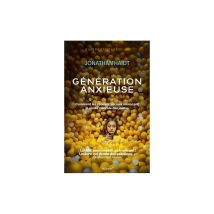 Génération Anxieuse Comment Les Réseaux Sociaux Broché Jaune 15,7×24,2 Cm Les Arènes