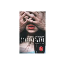 Le Consentement Poche 216 Pages Le Livre De Poche