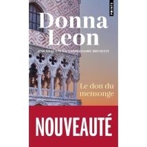 Roman Le Don Du Mensonge - Donna Leon
