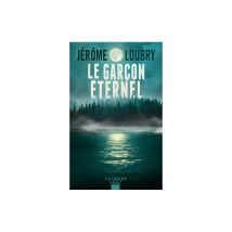 Le Garçon Éternel Grand Format Noir 483 Pages Calmann-lévy Jérôme Loubry