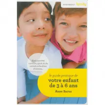 Votre enfant de 3 à 6 ans