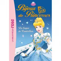 Bijoux de princesses. Vol. 1. La bague de Cendrillon