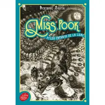 Miss Pook. Vol. 1. Miss Pook et les enfants de la Lune