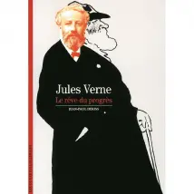 Jules Verne : le rêve du progrès