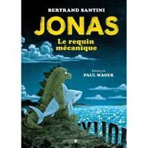 Jonas : le requin mécanique