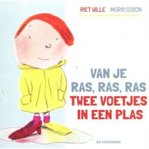 De Eenhoorn - Vrolijk kartonboekje - Van je ras, ras, ras twee voetjes in een plas